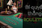 Cách chơi roulette chắc thắng